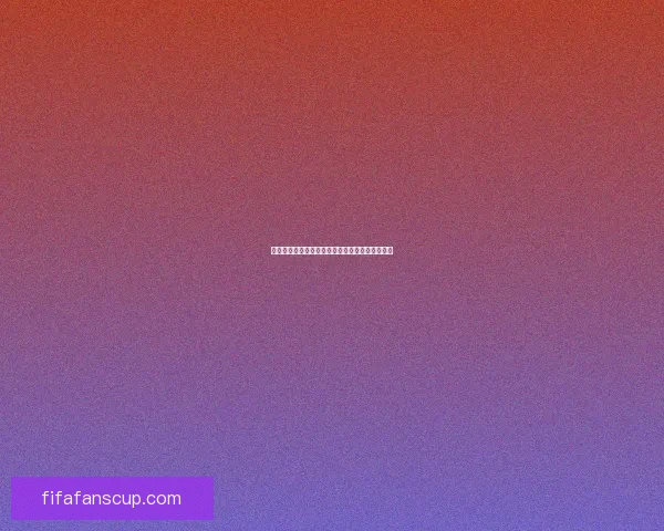 世界杯竞猜首存福利来袭限时享超值优惠活动指南